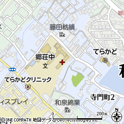 和泉市立郷荘中学校周辺の地図