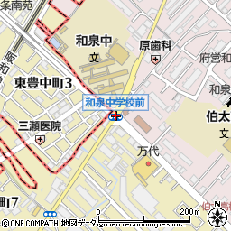 和泉中学校前周辺の地図