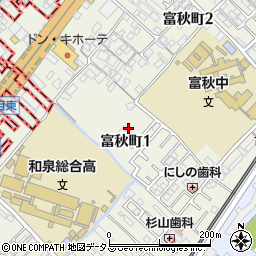 大阪府和泉市富秋町周辺の地図