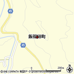 三重県松阪市飯福田町周辺の地図