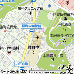 松阪市立殿町中学校周辺の地図