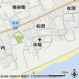 愛知県田原市若見町（市場）周辺の地図