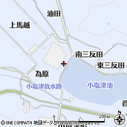 愛知県田原市小塩津町為原周辺の地図