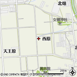 愛知県田原市村松町（西原）周辺の地図