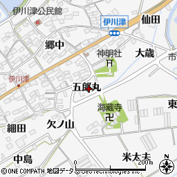 愛知県田原市伊川津町五郎丸周辺の地図