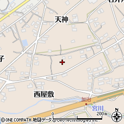 愛知県田原市加治町西屋敷周辺の地図