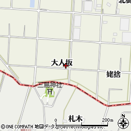 愛知県豊橋市杉山町大人坂周辺の地図