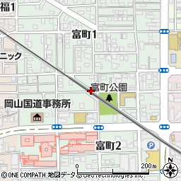 岡山県岡山市北区富町周辺の地図