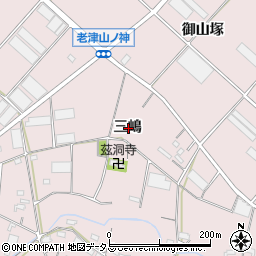 愛知県豊橋市老津町三嶋周辺の地図