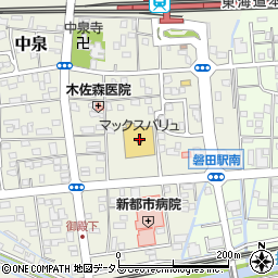マックスバリュ磐田中泉店周辺の地図