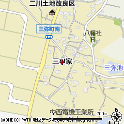 愛知県豊橋市三弥町（三ツ家）周辺の地図