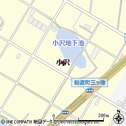 愛知県豊橋市船渡町小沢周辺の地図