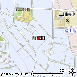 愛知県豊橋市大岩町前荒田周辺の地図