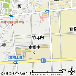 愛知県豊橋市高師本郷町竹ノ内周辺の地図