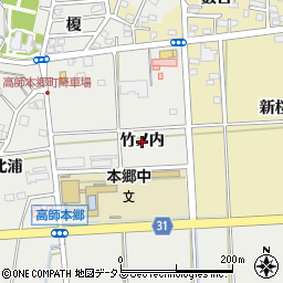愛知県豊橋市高師本郷町（竹ノ内）周辺の地図