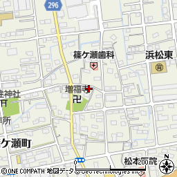 静岡県浜松市中央区篠ケ瀬町751周辺の地図
