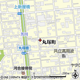 静岡県浜松市中央区丸塚町313周辺の地図