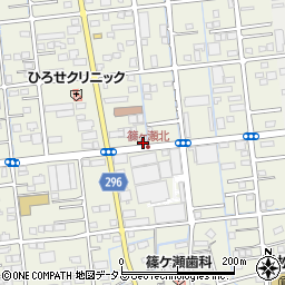 静岡県浜松市中央区篠ケ瀬町404周辺の地図