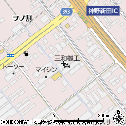 三和機工株式会社豊橋工場周辺の地図