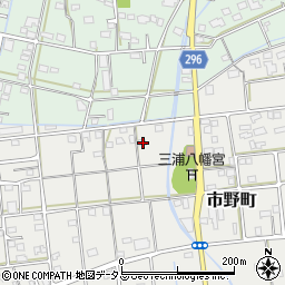 静岡県浜松市中央区市野町318周辺の地図