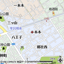 愛知県豊橋市牟呂町一本木周辺の地図