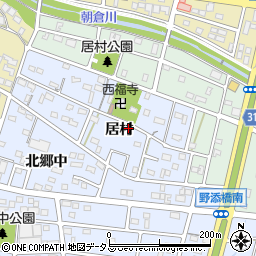 愛知県豊橋市岩田町居村141周辺の地図