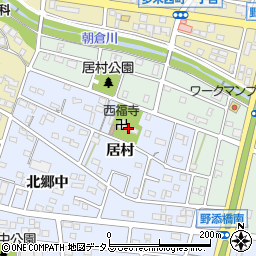 愛知県豊橋市岩田町居村137周辺の地図
