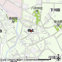 愛知県豊橋市大村町横走周辺の地図