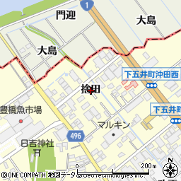 愛知県豊橋市下五井町捨田周辺の地図