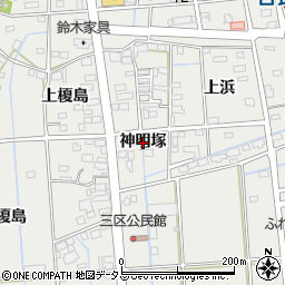 愛知県西尾市吉良町吉田神明塚周辺の地図