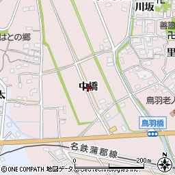 愛知県西尾市鳥羽町（中橋）周辺の地図