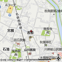 愛知県西尾市吉良町吉田斉藤久106周辺の地図