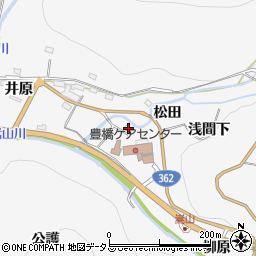 愛知県豊橋市嵩山町（松田）周辺の地図