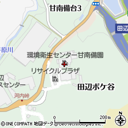 京田辺市役所経済環境部　清掃衛生課環境衛生センター甘南備園周辺の地図