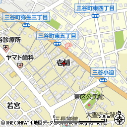 愛知県蒲郡市三谷町壱舗周辺の地図