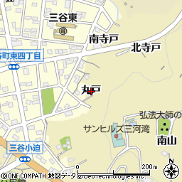 愛知県蒲郡市三谷町丸戸周辺の地図