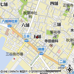 愛知県蒲郡市三谷町（五舗）周辺の地図
