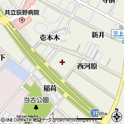 愛知県豊川市三上町（西河原）周辺の地図
