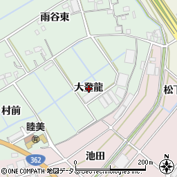 愛知県豊川市三谷原町大登龍周辺の地図