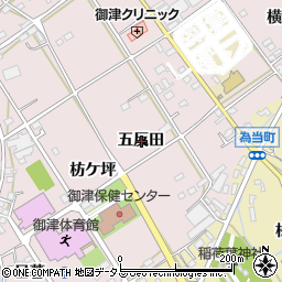 愛知県豊川市御津町広石五反田周辺の地図