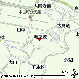 愛知県豊橋市石巻中山町城屋敷周辺の地図