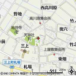 愛知県豊川市三上町西高川原周辺の地図