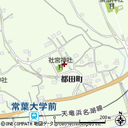 静岡県浜松市浜名区都田町7026周辺の地図