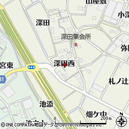 愛知県豊川市三上町深田西周辺の地図