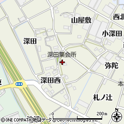 愛知県豊川市三上町深田久古14周辺の地図