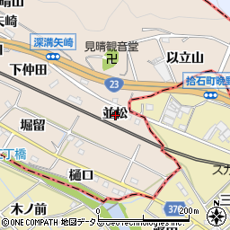 愛知県額田郡幸田町深溝並松周辺の地図