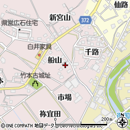 愛知県豊川市御津町広石船山10周辺の地図
