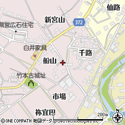 愛知県豊川市御津町広石船山10-13周辺の地図