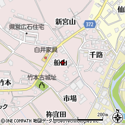 愛知県豊川市御津町広石船山10-4周辺の地図