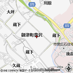 愛知県豊川市御津町豊沢大蔵周辺の地図